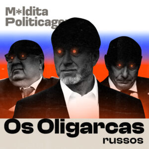 Os Oligarcas Russos