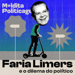 Faria Limers e o dilema do político (de Barbara Geddes)