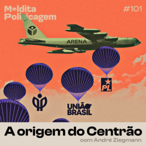 A origem do centrão, com André Ziegmann