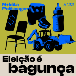 Eleição é bagunça
