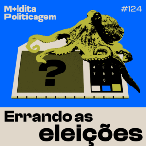 Errando as eleições