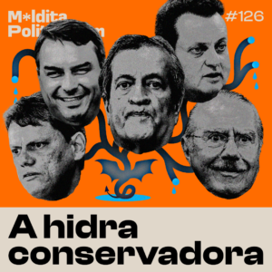 A hidra conservadora