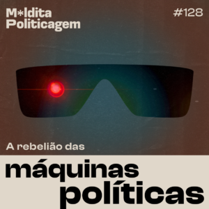 A rebelião das máquinas políticas