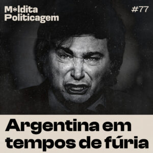 Argentina em tempos de fúria