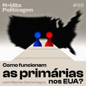 Como funcionam as primárias nos EUA? Com Marcio Cunha Carlomagno